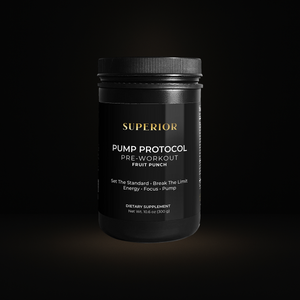 SUPERIOR PUMP PROTOCOL PRE-WORKOUT — VEIN-POPPING PUMP, LASER FOCUS & RAW STRENGTH